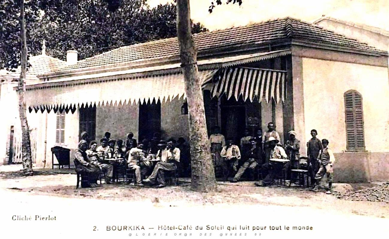 1758-Bourkika - Pres de Tipaza - Cafe-Hotel du Soleil qui luit pour tout le monde.jpg